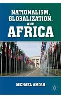 Nationalism, Globalization, and Africa