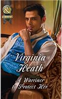 A Warriner To Protect Her (Mills & Boon Historical) (The Wild Warriners, Book 1)