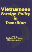 Vietnamese Foreign Policy in Transition