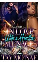 In Love With A Heartless Menace 2