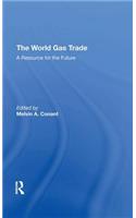 World Gas Trade: A Resource for the Future