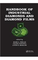 Handbook of Industrial Diamonds and Diamond Films