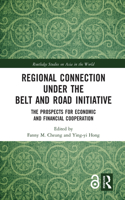 Regional Connection under the Belt and Road Initiative
