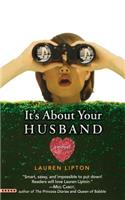It's about Your Husband