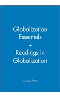 Globalization Essentials + Readings in Globalization