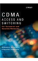 Cdma: Access and Switching