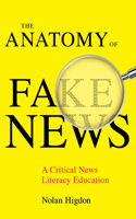 The Anatomy of Fake News