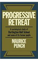 Progressive Retreat