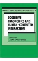 Cognitive Ergonomics and Human-Computer Interaction