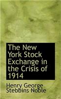 The New York Stock Exchange in the Crisis of 1914