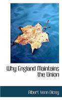 Why England Maintains the Union