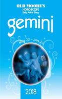 Old Moore's Horoscope Gemini: (Old Moore's Horoscope Daily Astral Diaries)