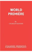 World Premiere