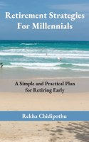 Retirement Strategies For Millennials