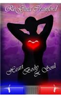 Heart, Body, and Soul