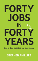 Forty Jobs in Forty Years