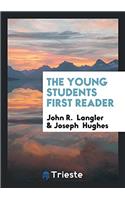 The young students first reader