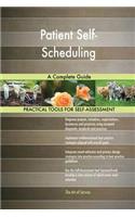 Patient Self-Scheduling A Complete Guide