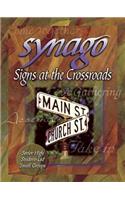 Synago Signs at the Crossroads Leader