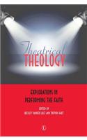 Theatrical Theology