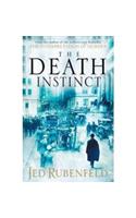 The Death Instinct (Export, Airside & Ireland)