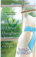Just Like Other Daughters