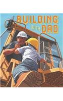 Building with Dad