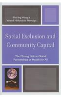 Social Exclusion and Community Capital