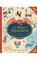 The Atlas of Monsters: Mythical Creatures from Around the World