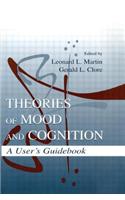 Theories of Mood and Cognition
