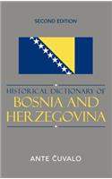 Historical Dictionary of Bosnia and Herzegovina