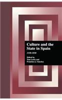 Culture and the State in Spain: 1550-1850