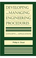 Developing and Managing Engineering Procedures: Concepts and Applications