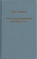 Astronomical Instruments and Their Users