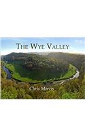 The Wye Valley: From Ross to Chepstow