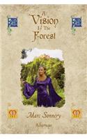Vision in the Forest