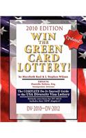 Win the Green Card Lottery! the Complete Do-It-Yourself Guide