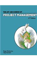 The Art and Science of Project Management