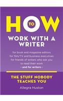 How to Work with a Writer