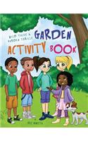 Wild Tales and Garden Thrills Garden Activity Book