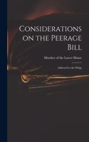 Considerations on the Peerage Bill