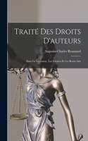 Traité Des Droits D'auteurs