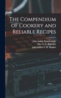 Compendium of Cookery and Reliable Recipes