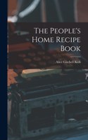 People's Home Recipe Book