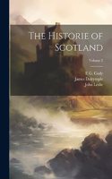 Historie of Scotland; Volume 2