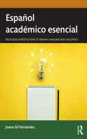 Espanol academico esencial