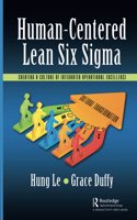 Human-Centered Lean Six Sigma