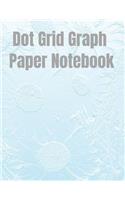 Dot Grid Graph Paper Notebook: For Bullet Journaling, Illustration, Prototyping, Calligraphy, Sketching, and Note-Taking