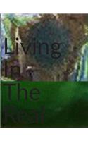 Living In The Real