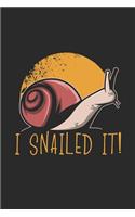 I Snailed It